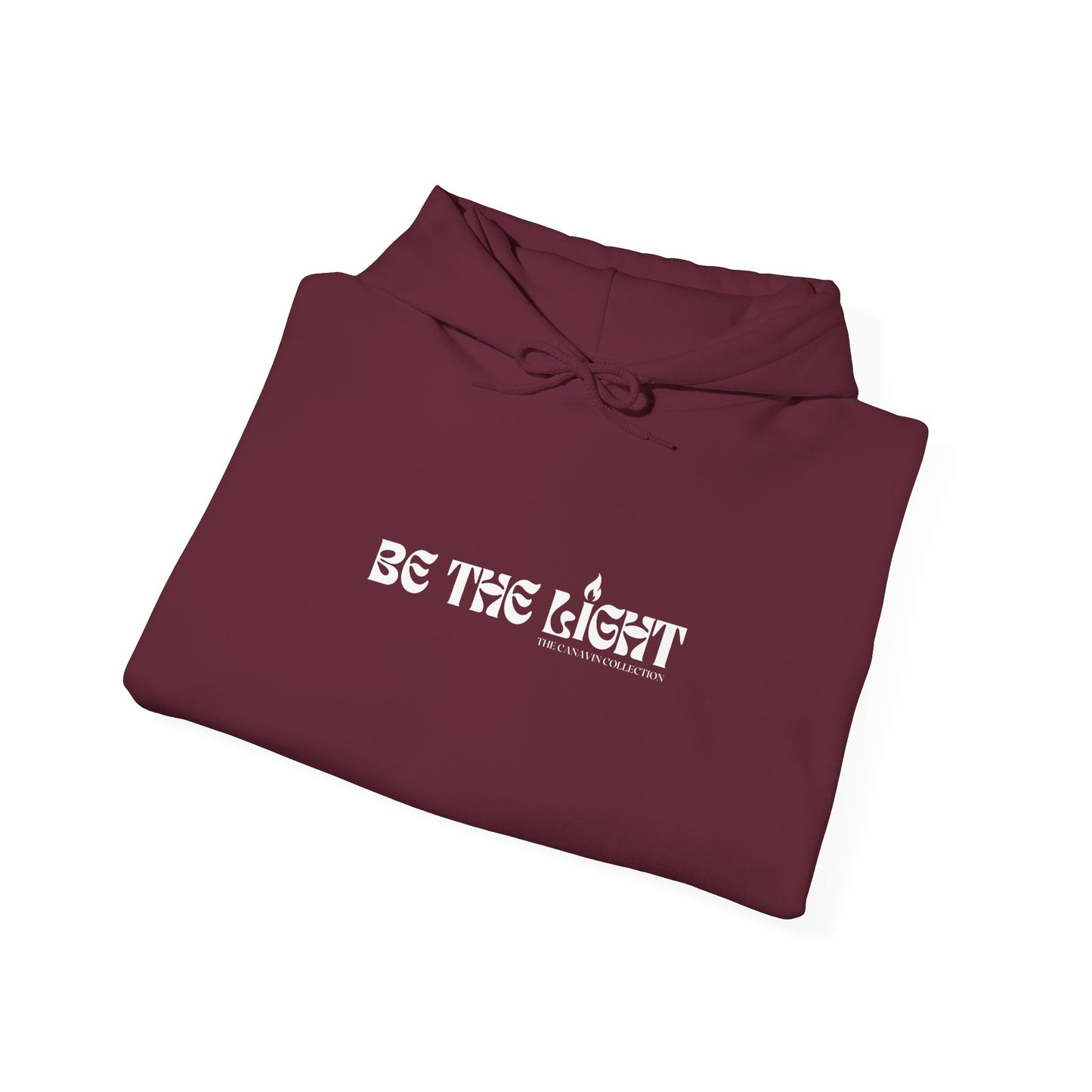 BE THE LIGHT Hooded Sweatshirt - Unisex Heavy Blend™ - Cozy & Stylish, Perfect for Cold Weather, Positive Message - Maroon *Small-5XL